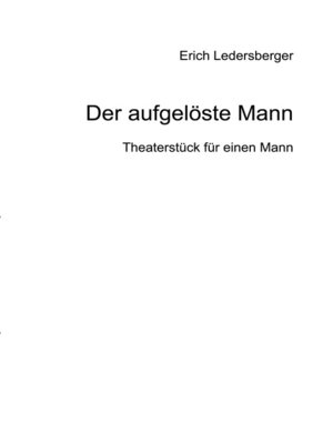 cover image of Der aufgelöste Mann